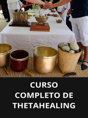 cover image of CURSO COMPLETO DE THETAHEALING